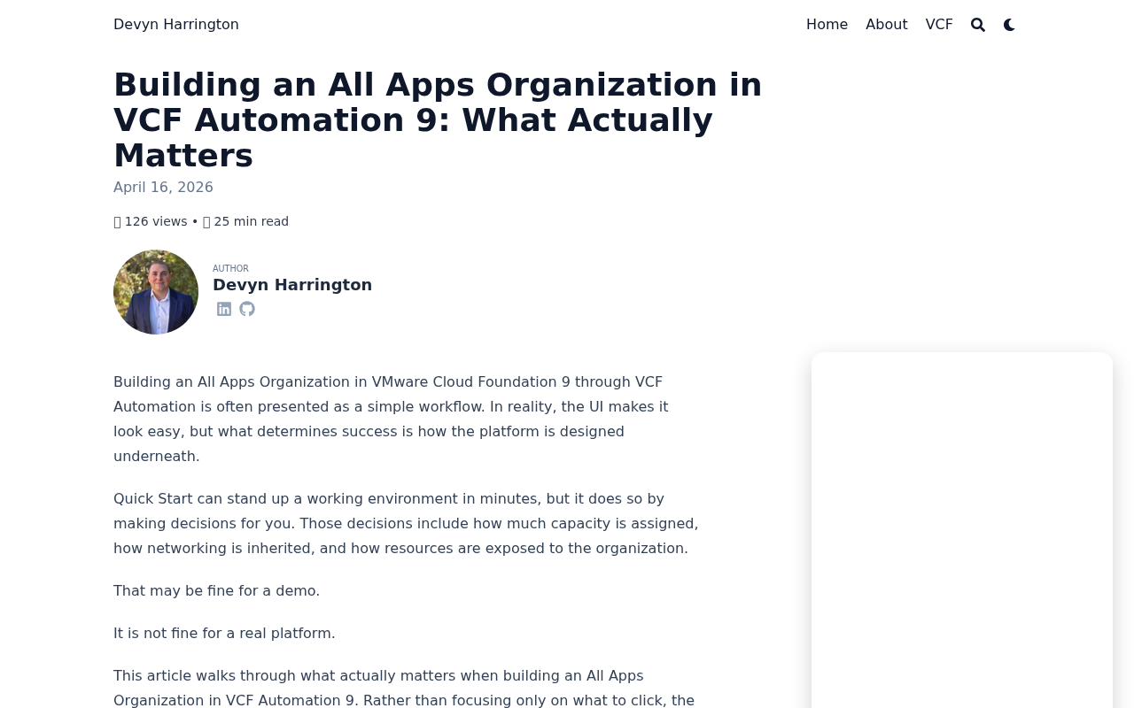 Screenshot of Building an All Apps Organization in VCF Automation 9: What Actually Matters