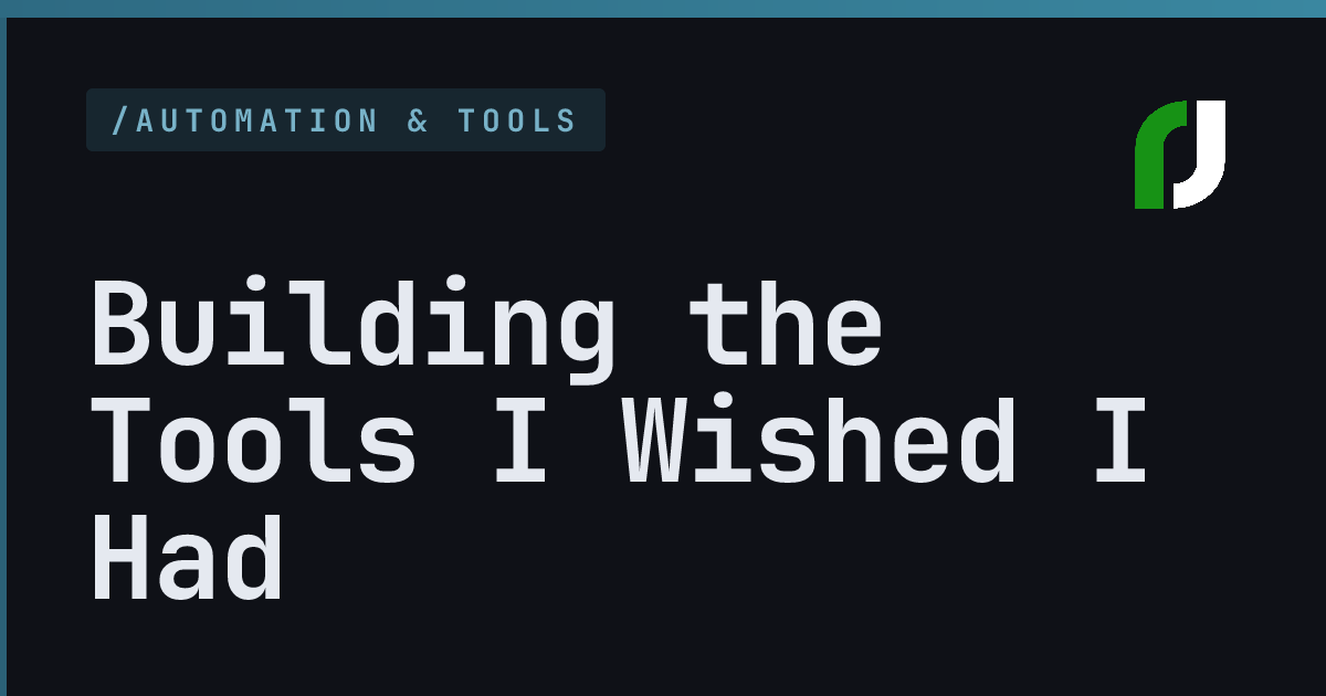 Screenshot of Building the Tools I Wished I Had