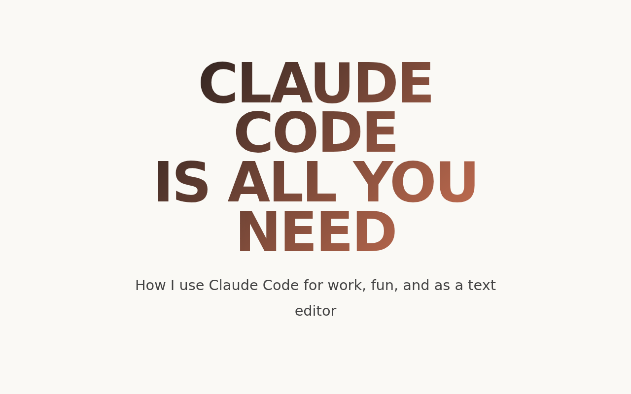 Screenshot of Claude Code Is All You Need