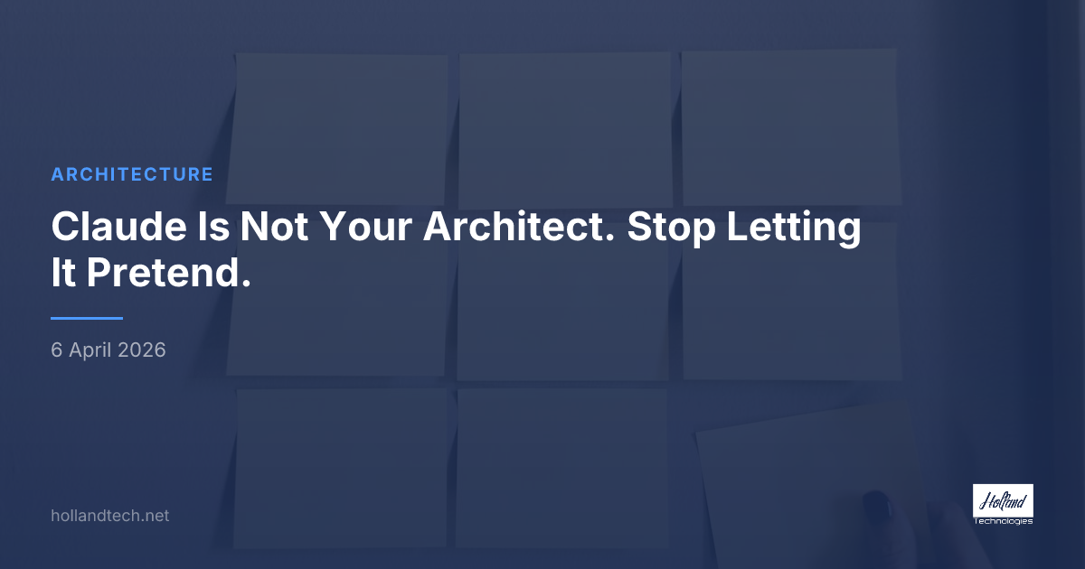 Screenshot of Claude Is Not Your Architect. Stop Letting It Pretend.