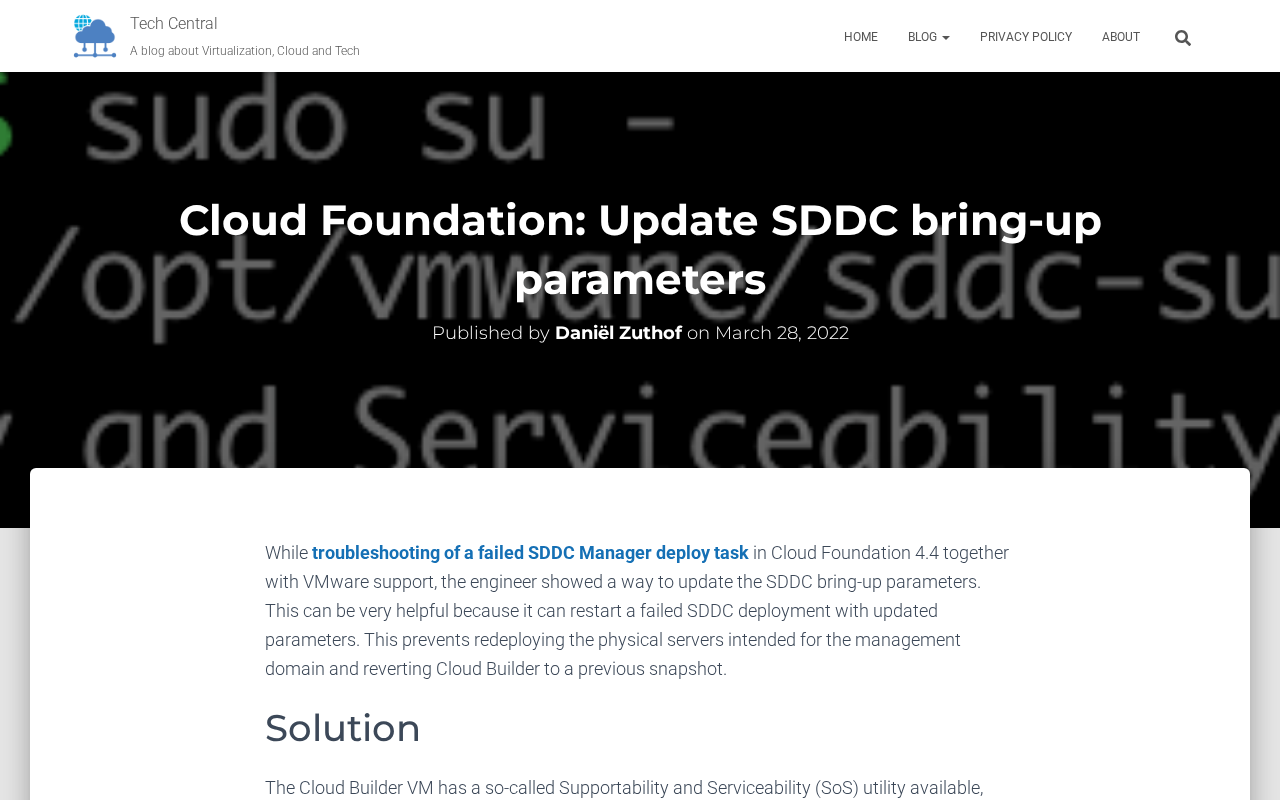 Screenshot of Cloud Foundation: Update SDDC bring-up parameters – Tech Central