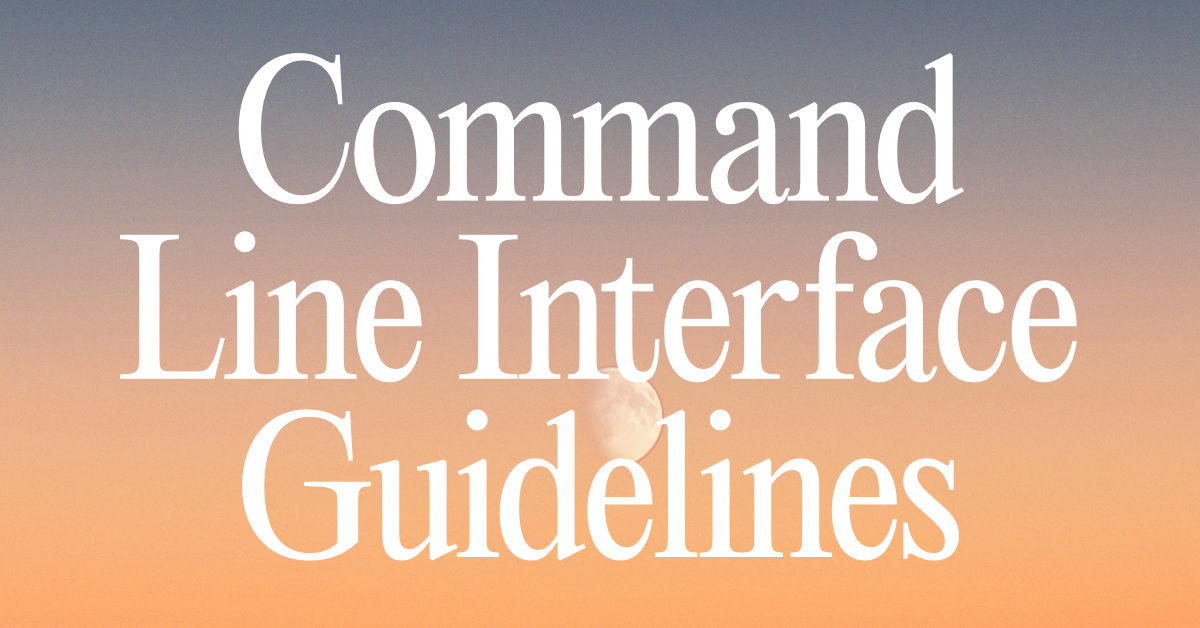 Screenshot of Command Line Interface Guidelines
