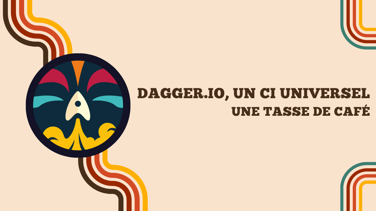 Screenshot of Dagger.io, un CI Universel