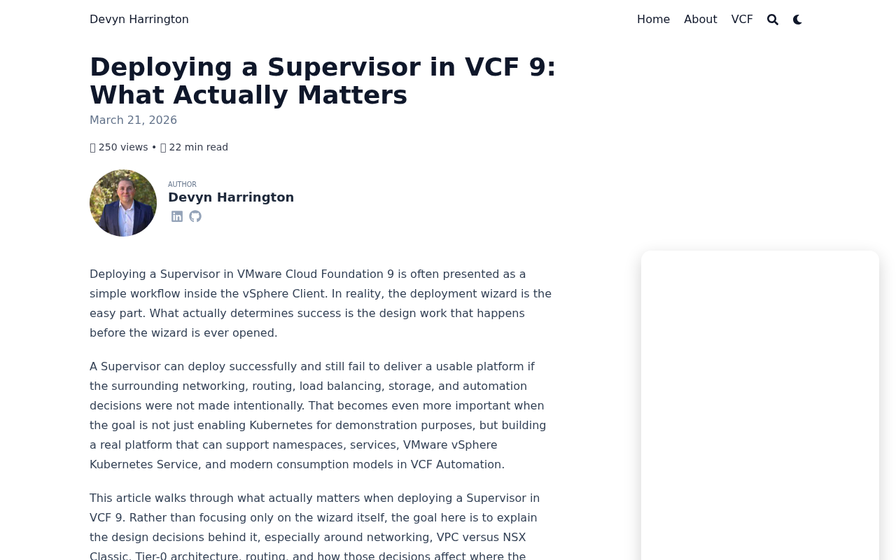 Screenshot of Deploying a Supervisor in VCF 9: What Actually Matters