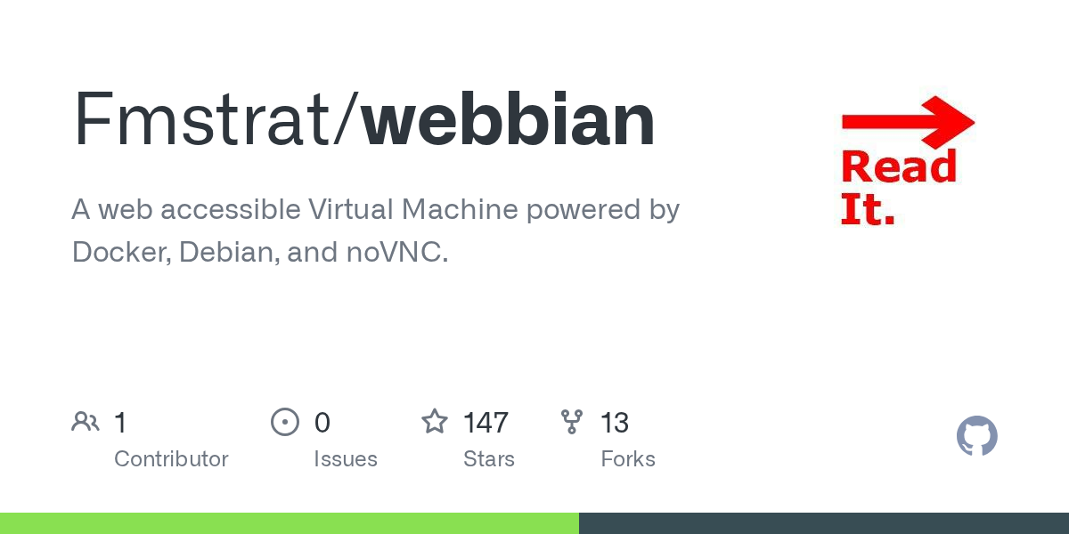 Screenshot of GitHub - Fmstrat/webbian: A web accessible Virtual Machine powered by Docker, Debian, and noVNC.