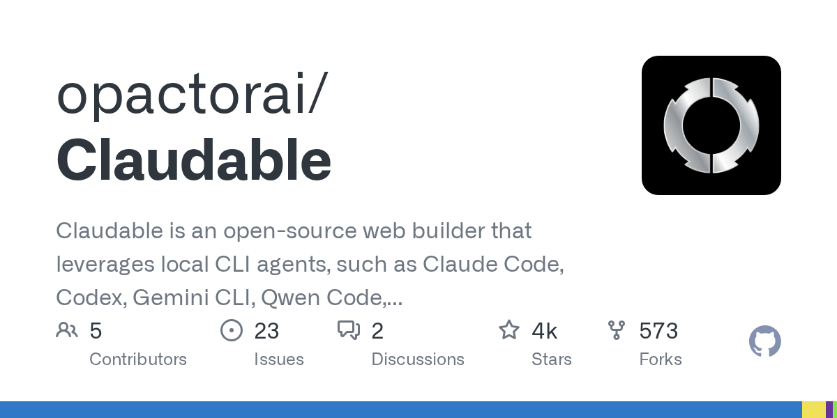 Screenshot of GitHub - opactorai/Claudable: Claudable is an open-source web builder that leverages local CLI agents, such as Claude Code, Codex, Gemini CLI, Qwen Code, and Cursor Agent, to build and deploy products effortlessly.