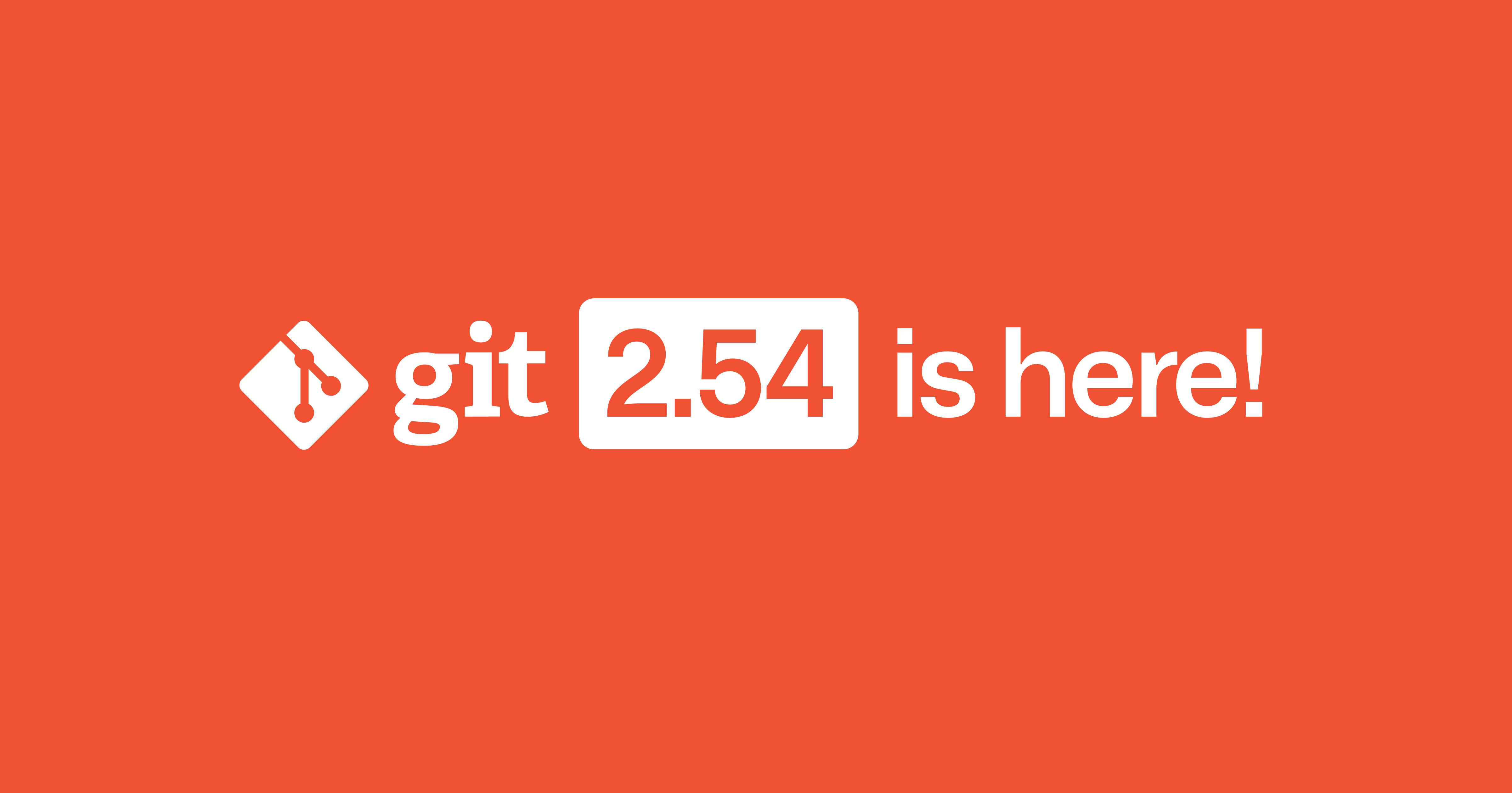 Screenshot of Highlights from Git 2.54
