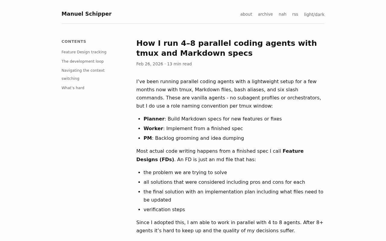 Screenshot of How I run 4–8 parallel coding agents with tmux and Markdown specs — Manuel Schipper