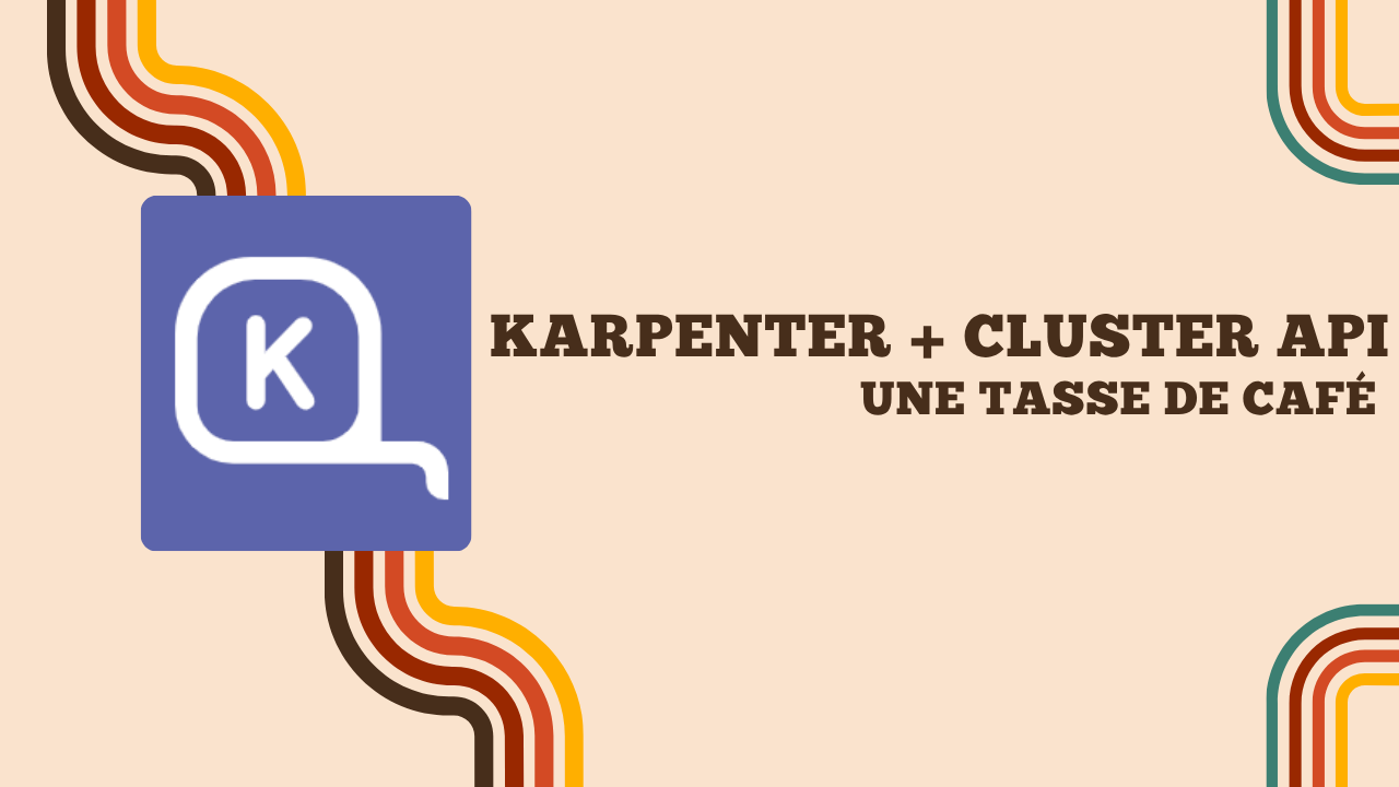 Screenshot of Karpenter + Cluster API