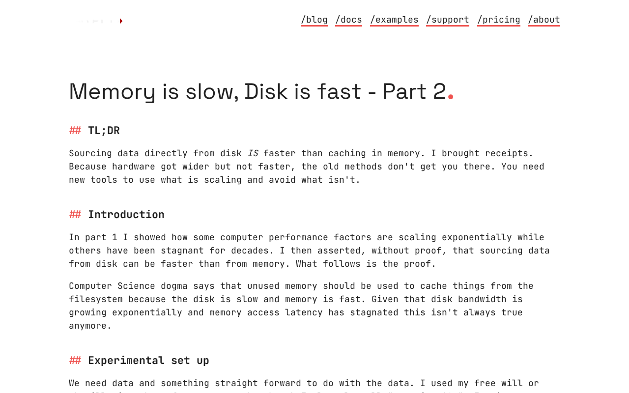 Screenshot of Memory is slow, Disk is fast - Part 2