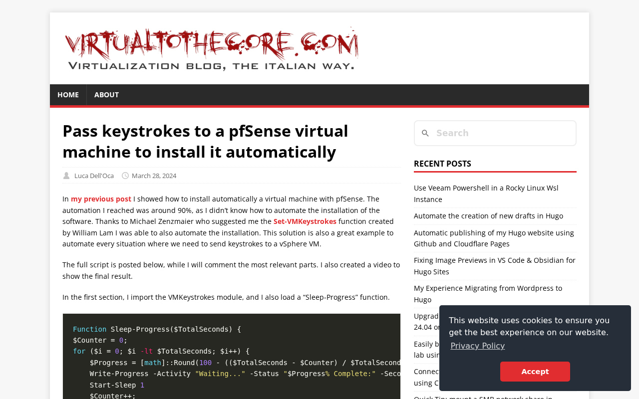 Screenshot of Pass keystrokes to a pfSense virtual machine to install it automatically - Virtual to the Core