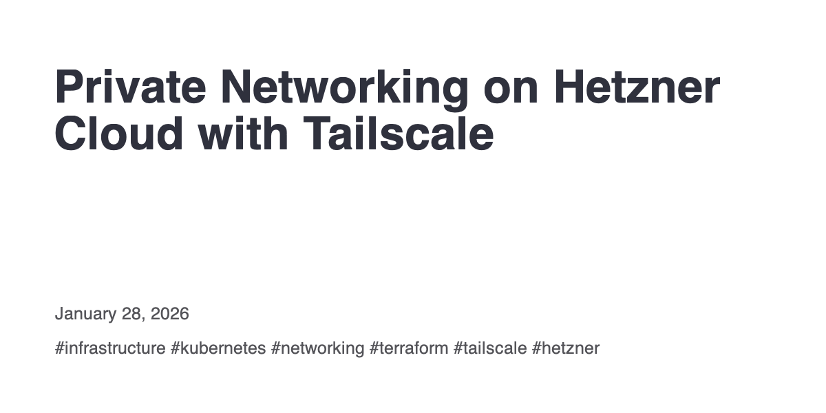 Screenshot of Private Networking on Hetzner Cloud with Tailscale