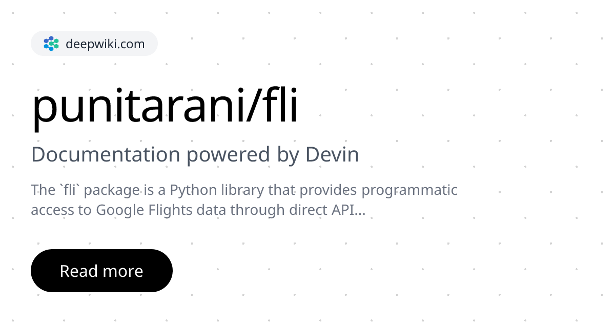 Screenshot of punitarani/fli | DeepWiki