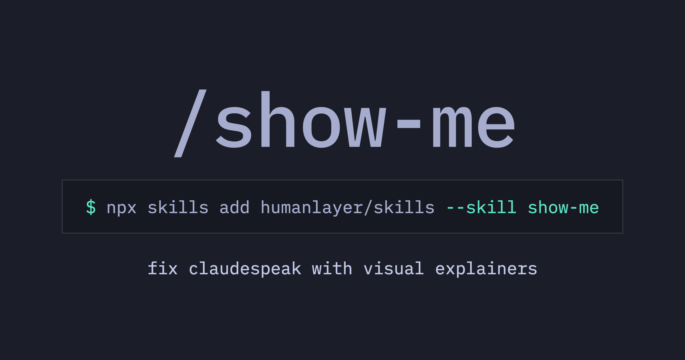Screenshot of show-me: a coding agent skill for compact visual representations