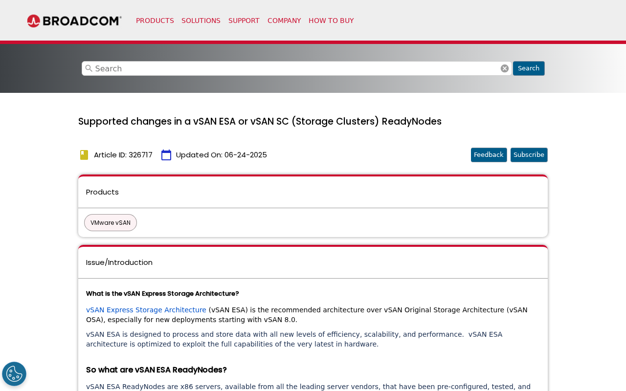 Screenshot of Supported changes in a vSAN ESA or vSAN SC (Storage Clusters) ReadyNodes