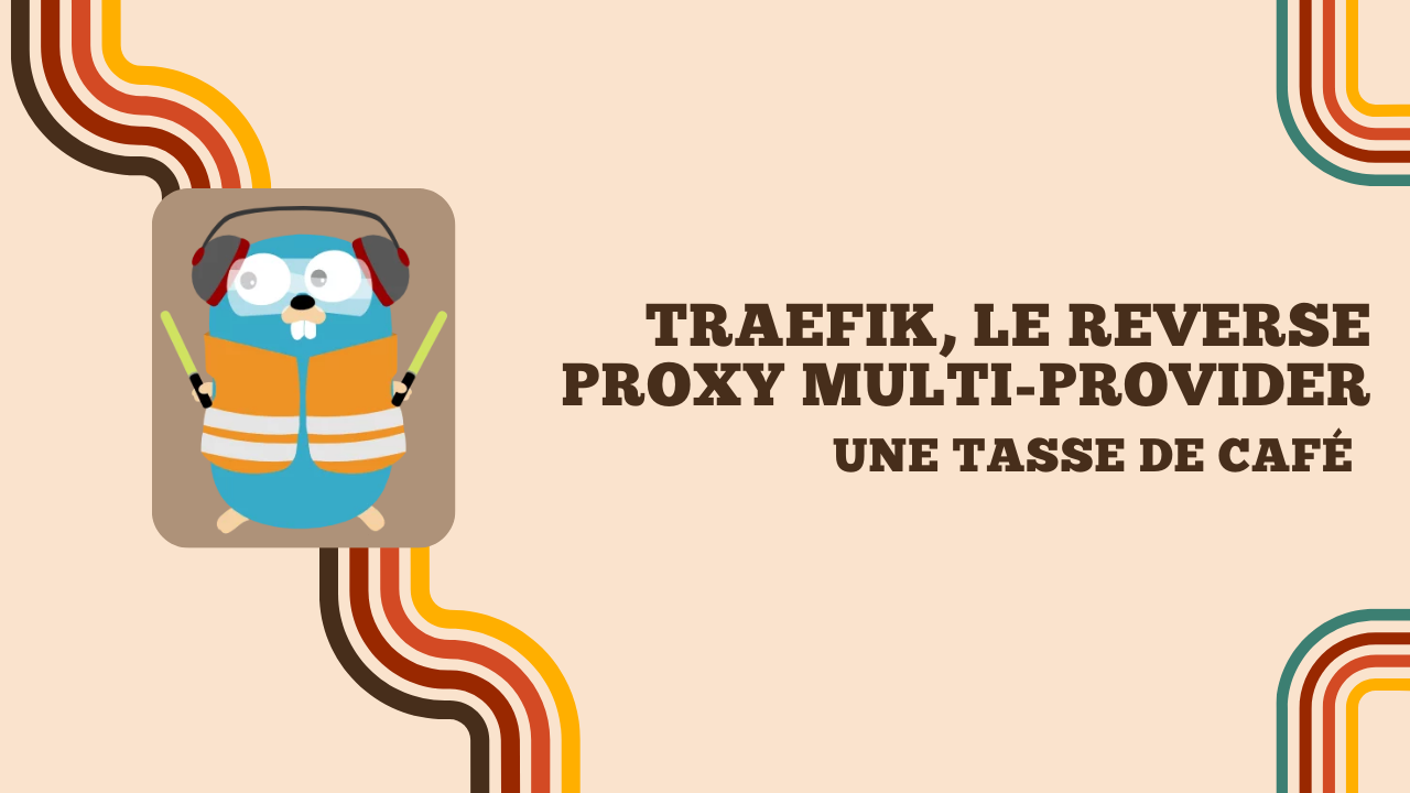 Screenshot of Traefik, le reverse-proxy multi-provider