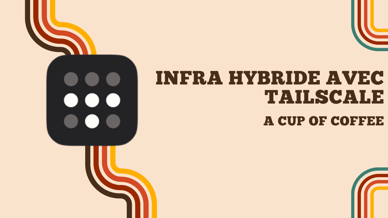 Screenshot of Une infrastructure VPN hybride avec Headscale