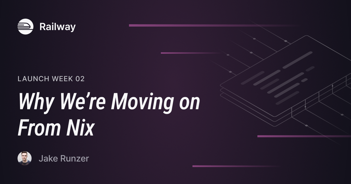 Screenshot of Why We’re Moving on From Nix