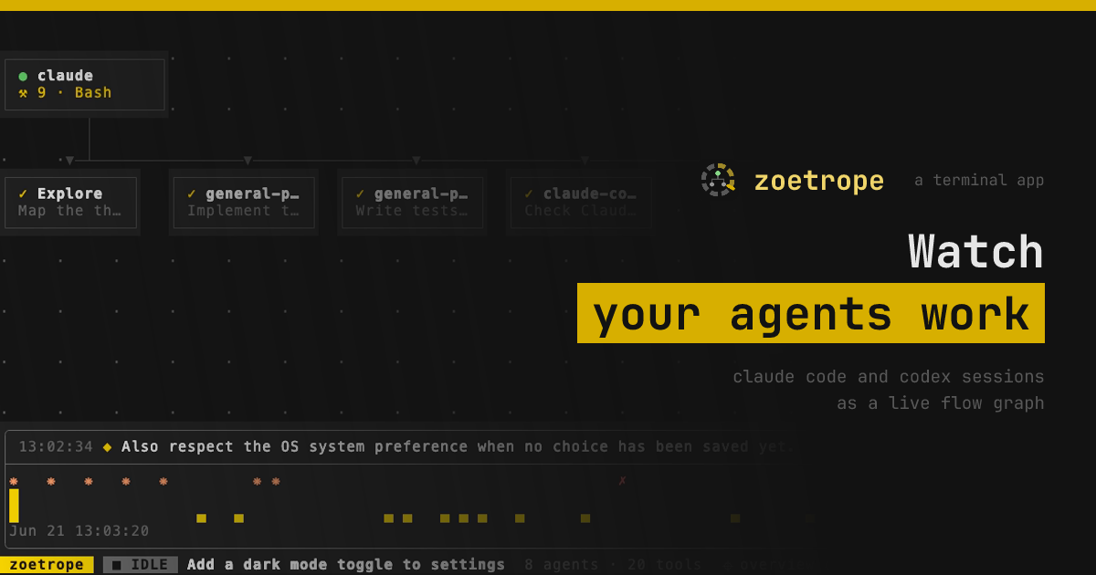 Screenshot of zoetrope — watch your Claude Code and Codex agents work